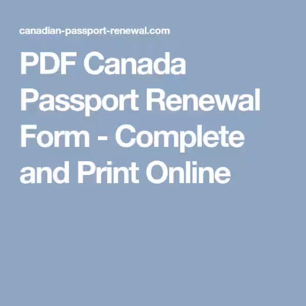 Navigating the New Passport Application Form Canada: A Guide to a Smooth Application Process